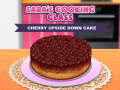 Spel Sara’s Cooking Class: Cherry Upside Down Cake