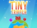 Spel Tiny Tripper