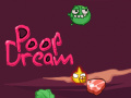 Spel Poop Dream