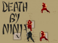 Spel Death by Ninja