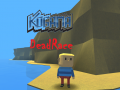 Spel Kogama: DeadRace