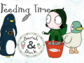 Spel Sarah & Duck Feeding Time