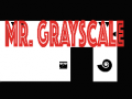 Spel Mr. greyscale