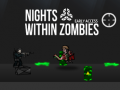 Spel Nights Within Zombies  