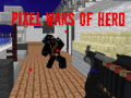 Spel Pixel Wars of Heroes