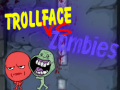 Spel Trollface Vs Zombies