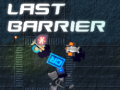 Spel Last Barrier