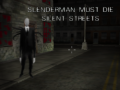 Spel Slenderman Must Die: Silent Streets
