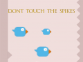 Spel Dont Touch The Spikes