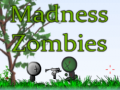 Spel Madness Zombies