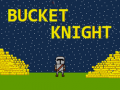 Spel Bucket Knight