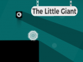 Spel The Little Giant