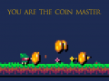 Spel You Are The Coin Master