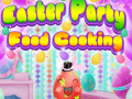 Spel Easter Party Food Cooking