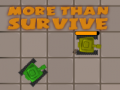 Spel More Than Survive