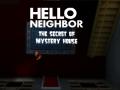 Spel Hello Neighbor: The Secret of Mystery House