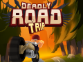 Spel Deadly Road Tripe