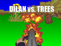 Spel Dilan vs Trees