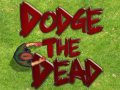 Spel Dodge The Dead