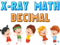 Spel X-Ray Math Decimals