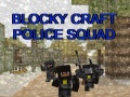 Spel Blocky Craft Police Squad