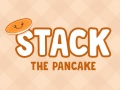 Spel Stack The Pancake