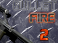 Spel Bullet Fire 2 