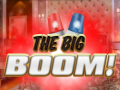 Spel The Big Boom!