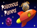 Spel Poisonous Planets
