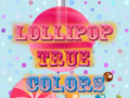 Spel Lollipop True Colors