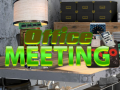 Spel Office Meeting