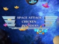 Spel Space Attack Chicken Invaders