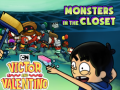 Spel Monsters in the Closet Victor and Valentino