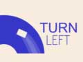 Spel Turn Left