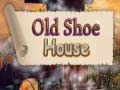 Spel Old Shoe House
