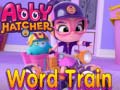 Spel Abby Hatcher Word train