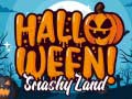 Spel Halloween Smashy Land