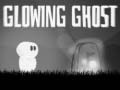 Spel Glowing Ghost