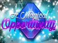 Spel A Magical Opportunity