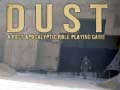 Spel DUST A Post Apocalyptic Role Playing Game