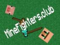 Spel MineFighters.club