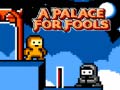 Spel A Palace for Fools