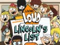 Spel Living Loud Lincoln’s List