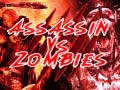 Spel  Assassin vs Zombies