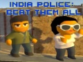 Spel India Police: Beat Them All
