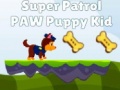 Spel Super Patrol Paw Puppy Kid