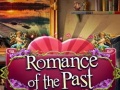 Spel Romance of the Past