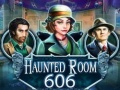 Spel Haunted Room 606