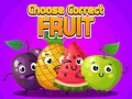 Spel Choose Correct Fruit