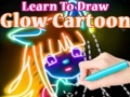 Spel Learn to Draw Glow Cartoon